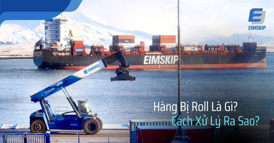 Hàng bị roll là gì? Cách xử lý ra sao