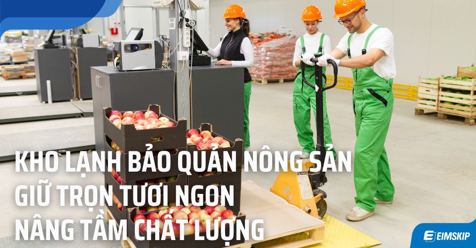 kho lạnh bảo quản nông sản là gì