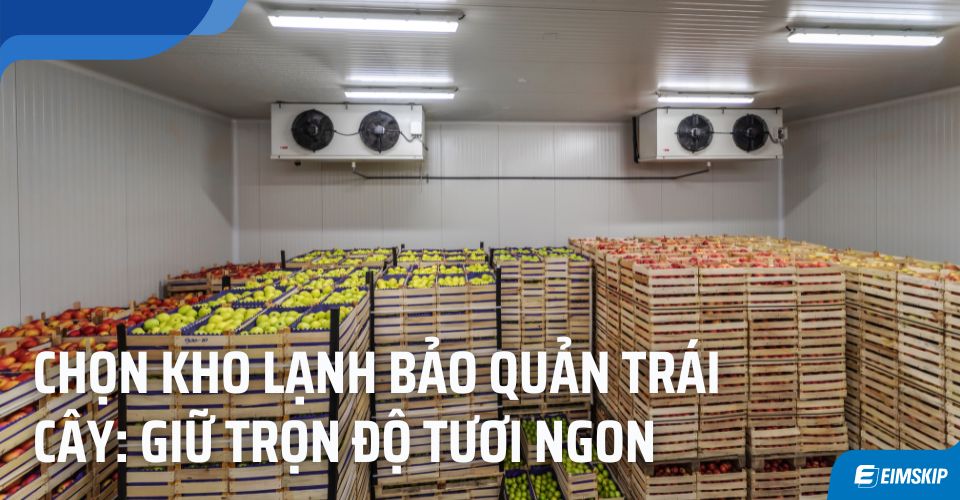 kho lạnh bảo quản trái cây