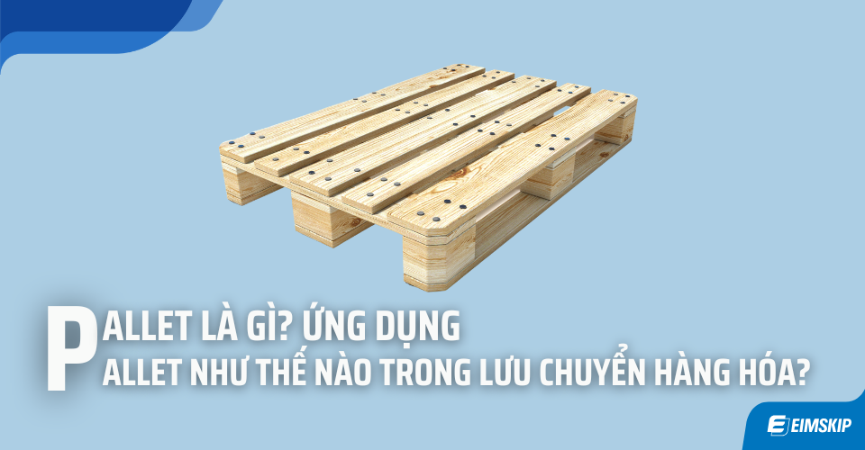 pallet là gì?