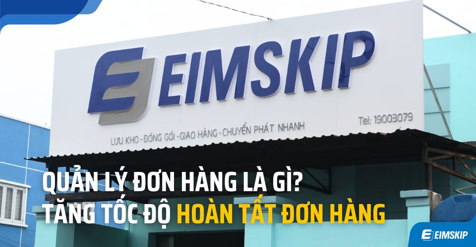 quản lý dơn hàng là gì