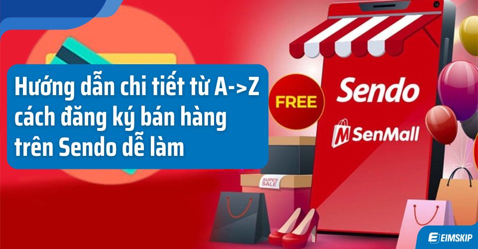 sendo kênh người bán