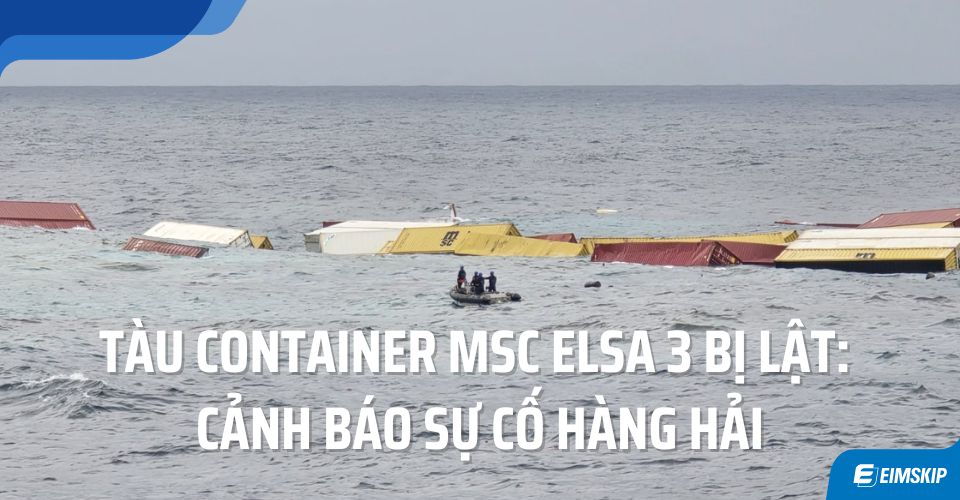 Tàu Container MSC Elsa 3 Bị Lật