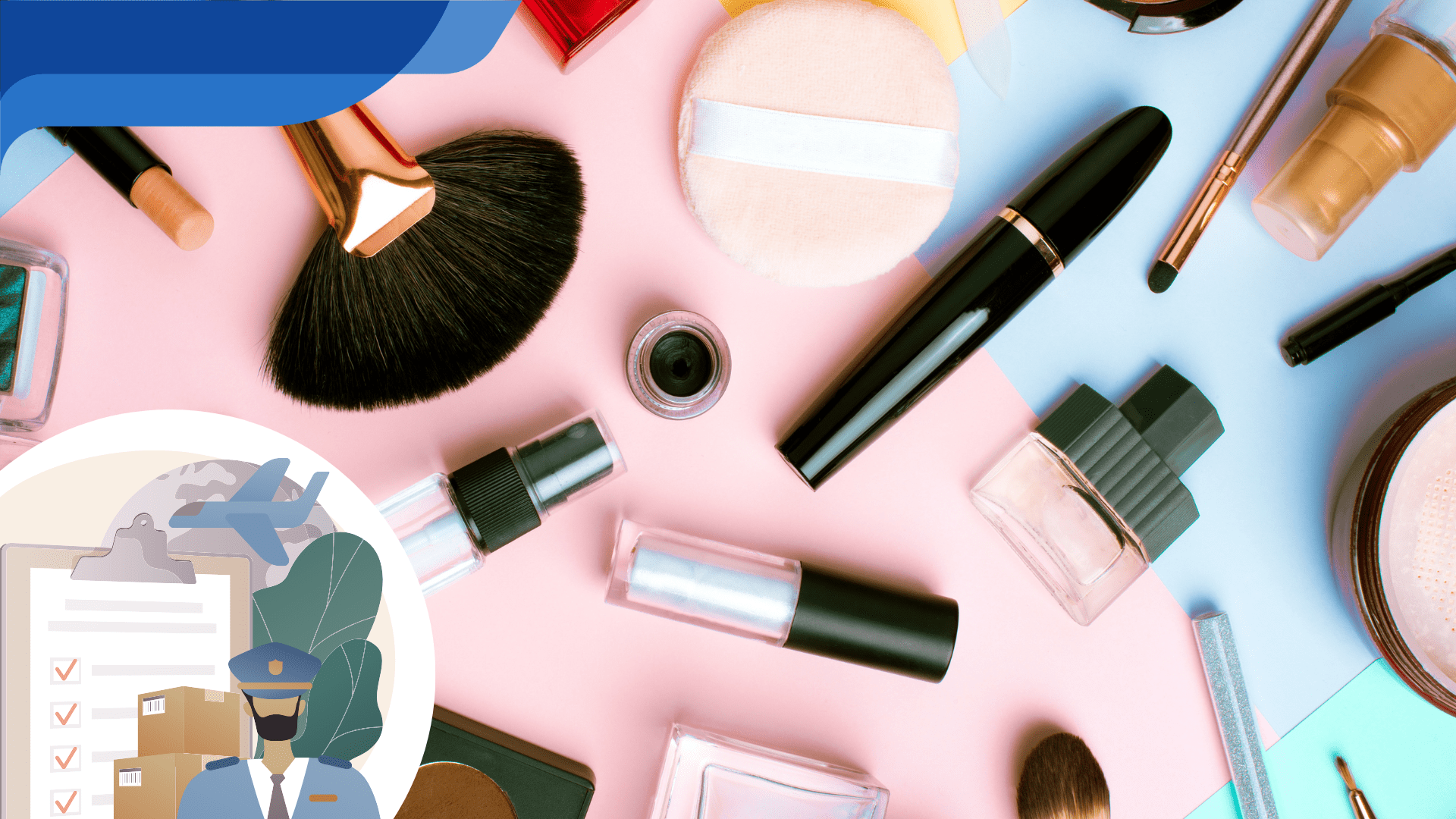 thủ tục nhập khẩu mỹ phẩm vào Việt Nam