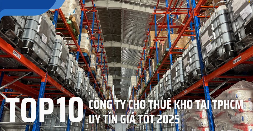 TOP 10 CÔNG TY CHO THUÊ KHO TPHCM