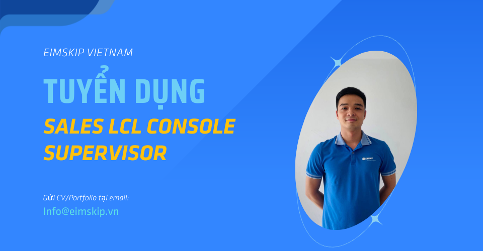 Tuyển dụng Sales LCL Console Supervisor