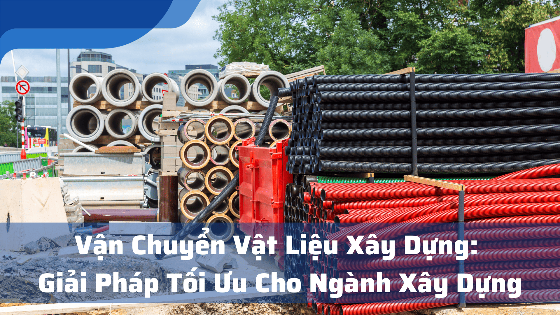 vận chuyển vật liệu xây dựng