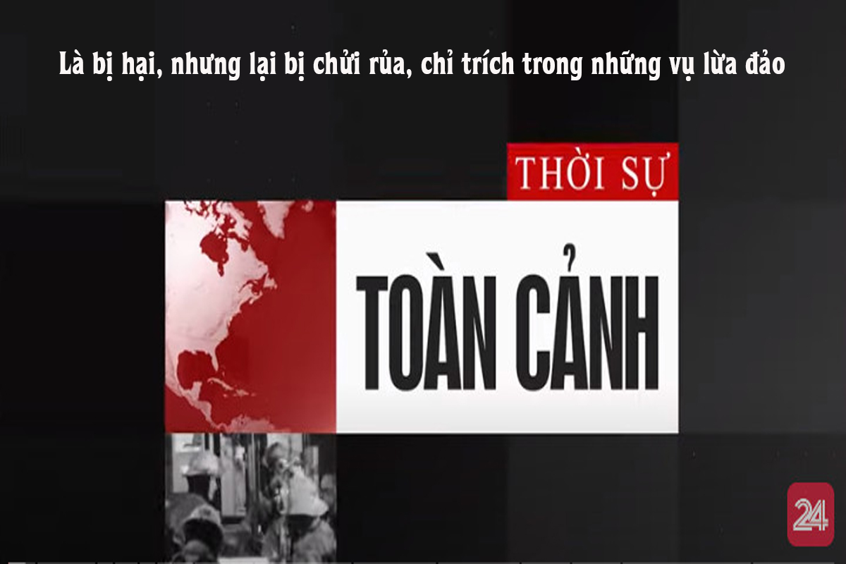 Là bị hại, nhưng lại bị chửi rủa, chỉ trích trong những vụ lừa đảo | VTV24