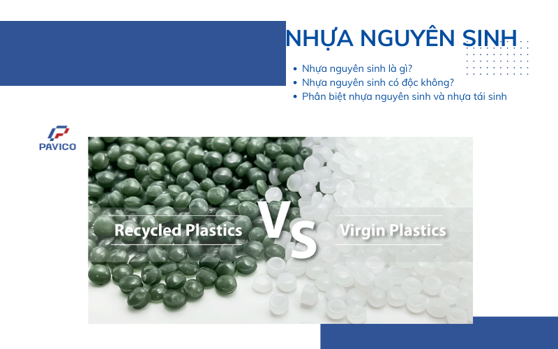 Tổng quát về nhựa nguyên sinh