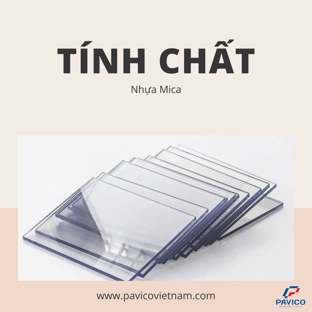 Tính chất nhựa Mica