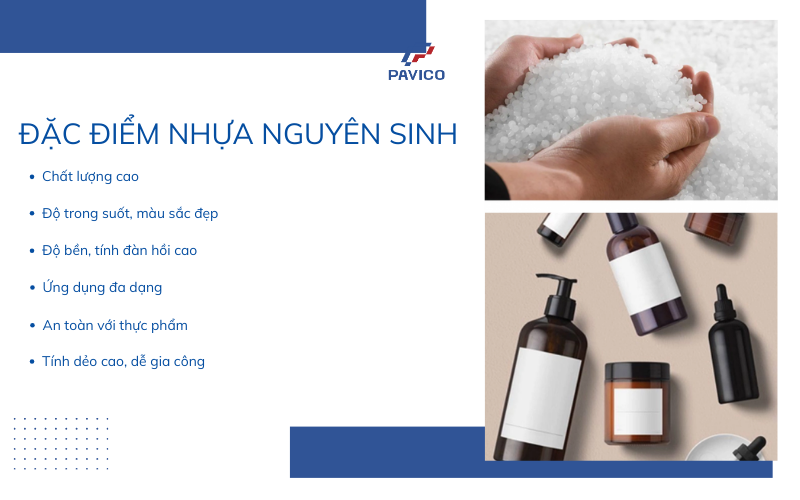 Đặc điểm nổi bật của hạt nhựa nguyên sinh