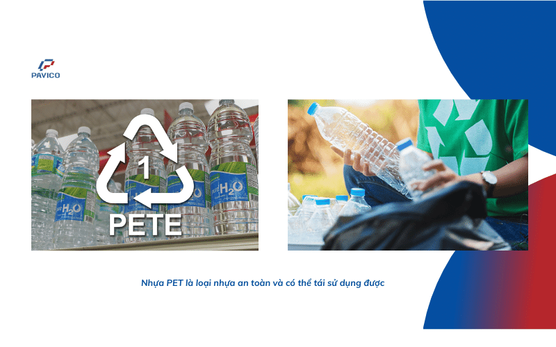 Nhựa PET là một loại nhựa an toàn