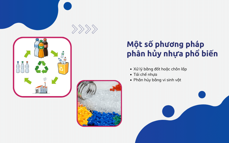 Một số phương pháp phân hủy nhựa phổ biến