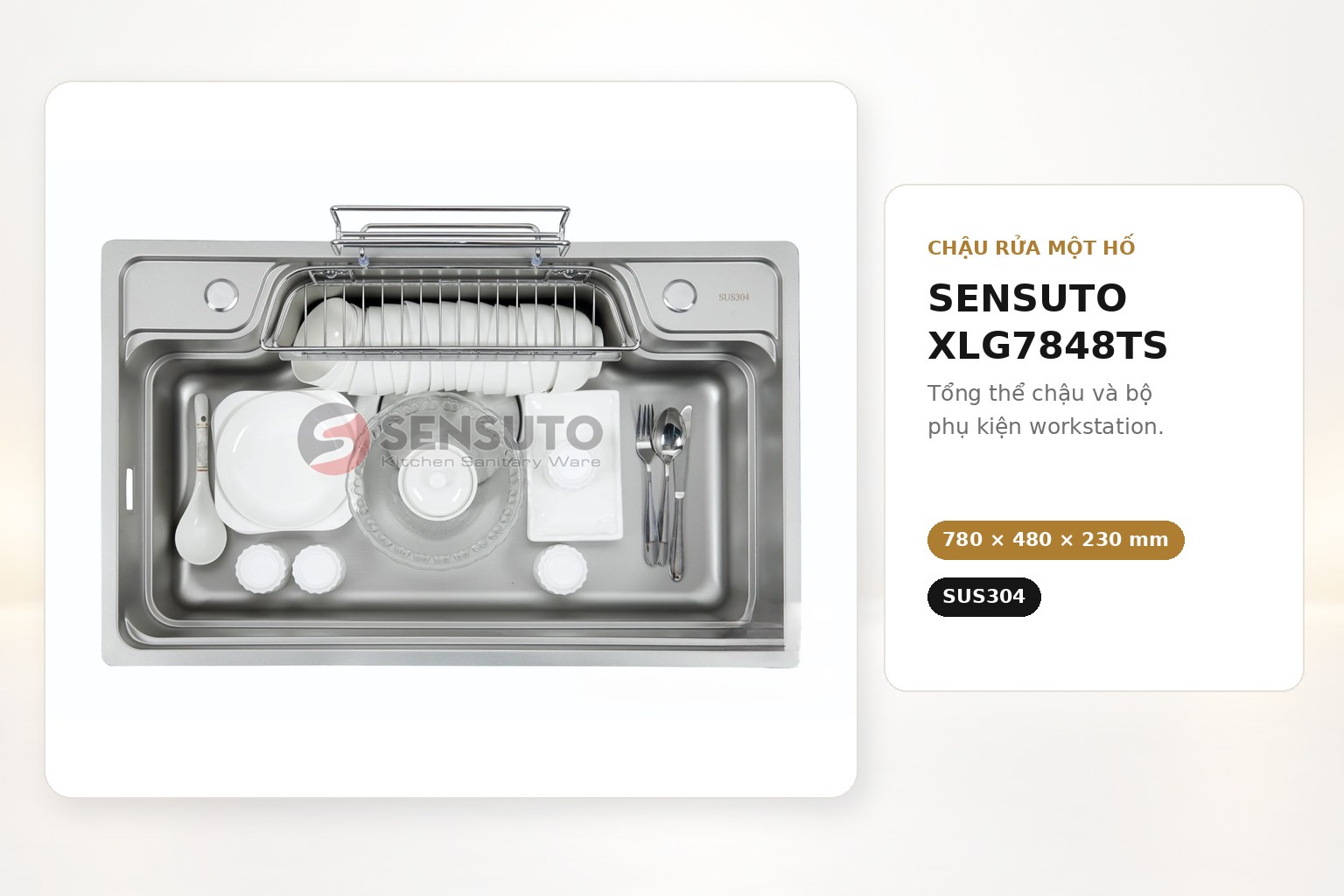 Sensuto XLG7848TS là chậu một hố Workstation kích thước 780 × 480 × 230 mm, tích hợp hệ phụ kiện trên gờ hạ bậc.