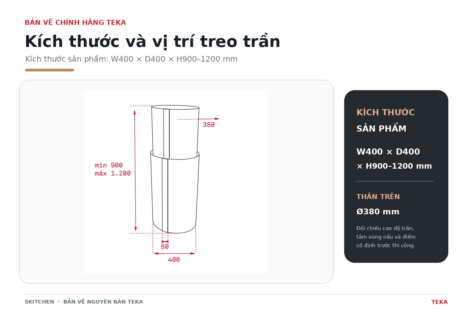 Bản vẽ chính hãng dùng để xác định chiều cao thân máy, tâm vùng nấu, vị trí treo trần và đường ống Ø150 mm