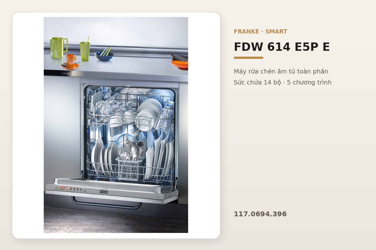 Máy rửa chén Franke FDW 614 E5P E thuộc dòng Smart, sức chứa 14 bộ và thiết kế âm tủ toàn phần.
