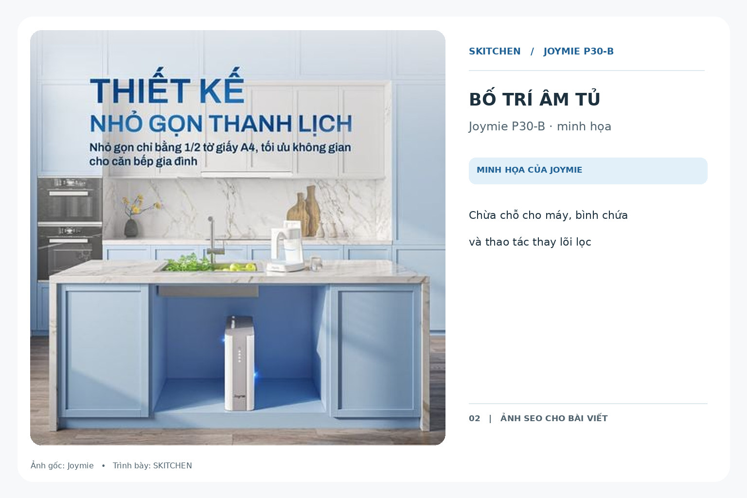 Vị trí đặt máy cần đủ chỗ cho bình chứa, đường ống và thao tác thay lõi.
