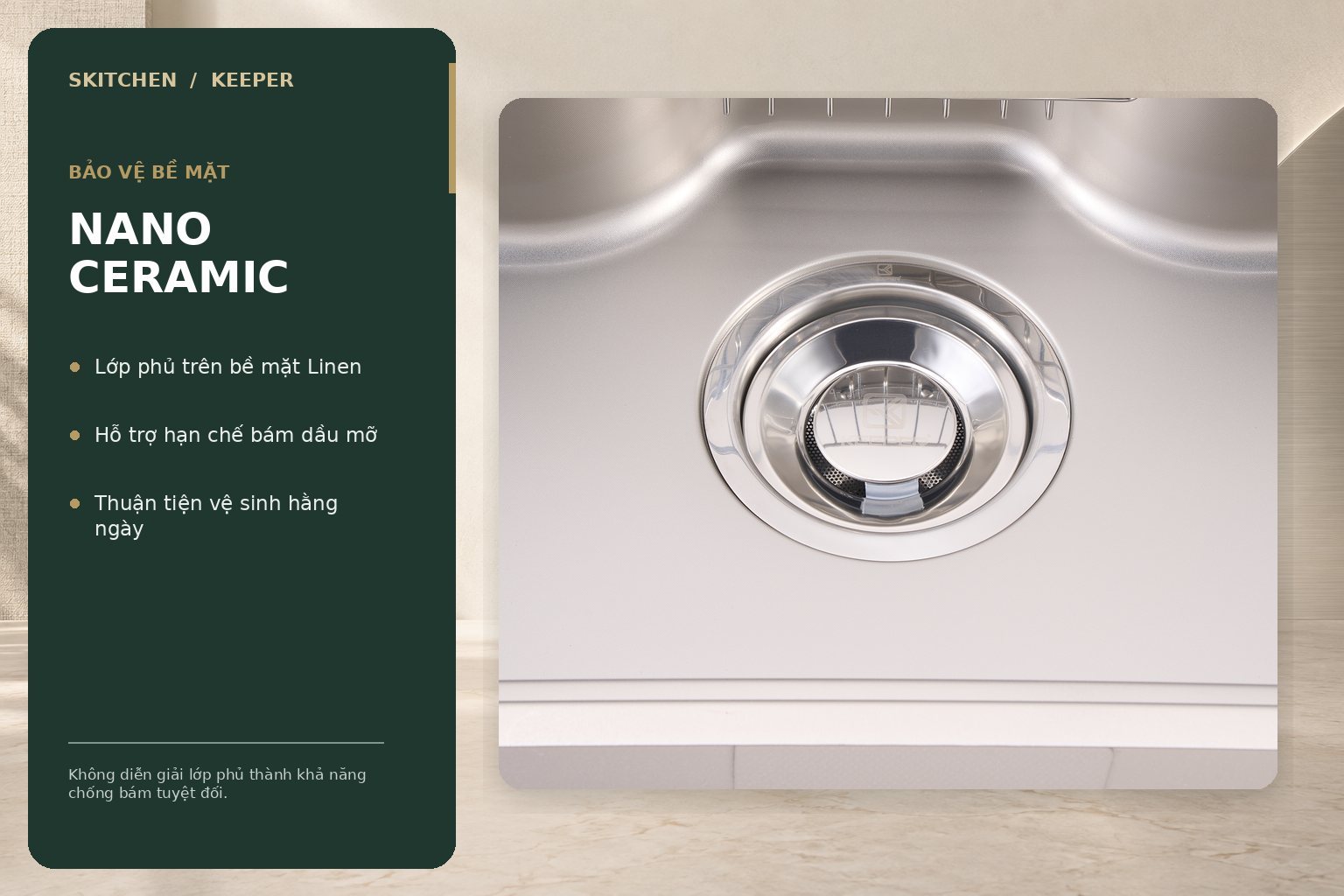 Nano Ceramic kết hợp vân Linen giúp bề mặt chậu thuận tiện hơn khi vệ sinh dầu mỡ và chất bẩn.