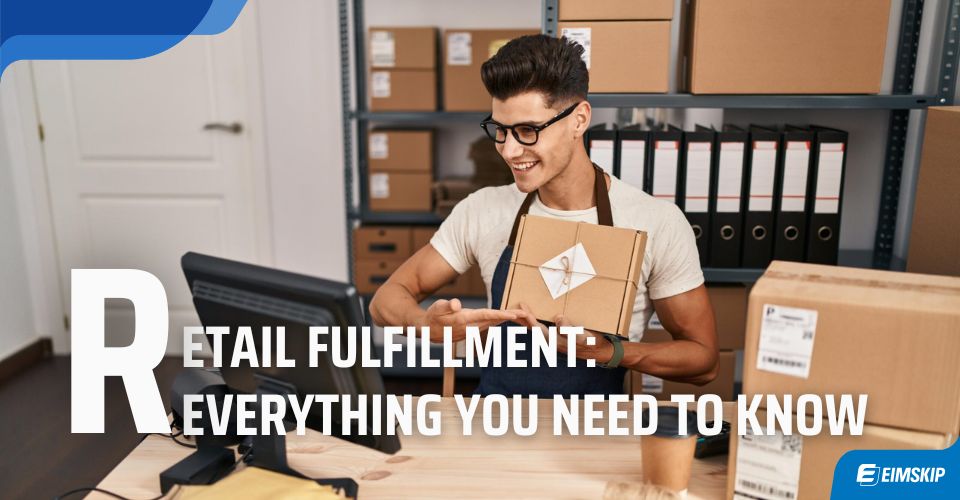 retail fulfillment