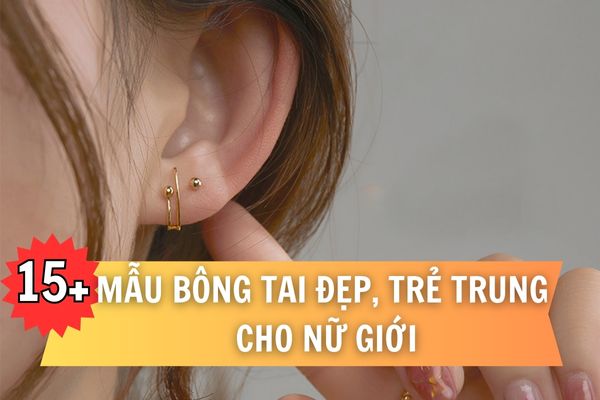 Top 15+ bông tai đẹp trẻ trung giá hợp lí, hàng chất lượng