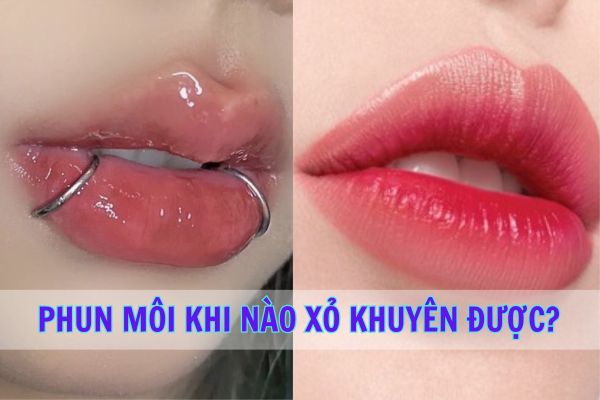 Phun môi khi nào xỏ khuyên được?