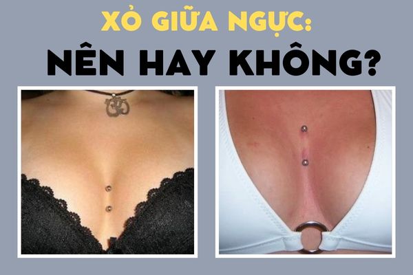 Xỏ khe ngực - xỏ giữa ngực