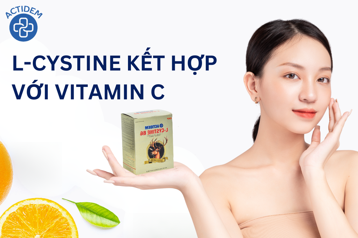 L-Cystine kết hợp với vitamin C như thế nào ?