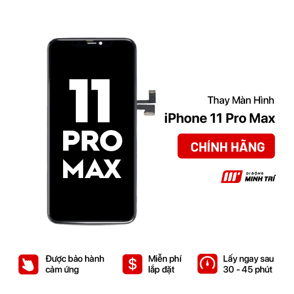 Thay màn iPhone 11 Pro Max chính hãng
