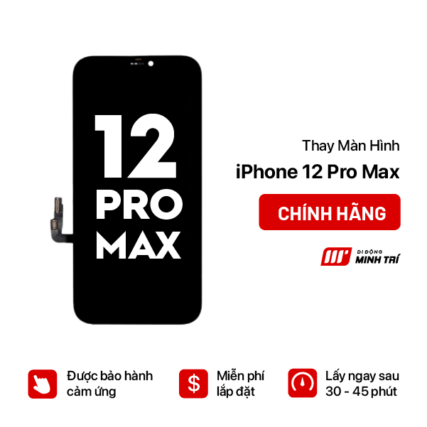 Thay màn iPhone 12 Pro Max chính hãng