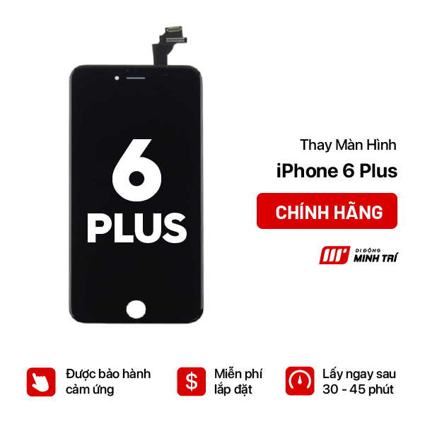 Thay màn iPhone 6 Plus chính hãng