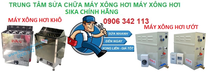 sửa máy xông hơi Sika