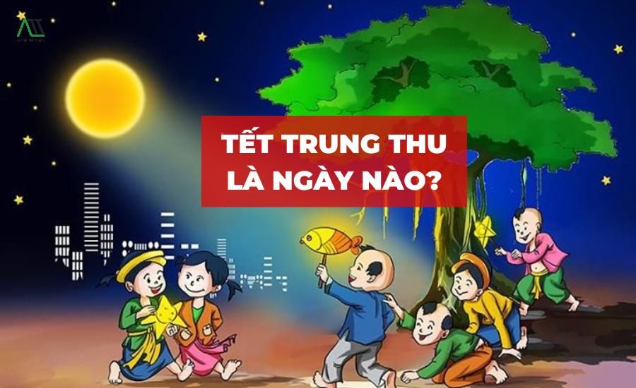 trung thu 2024 ngày mấy
