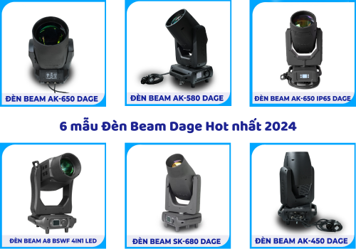6 mẫu Đèn Beam Dage Hot nhất 2024