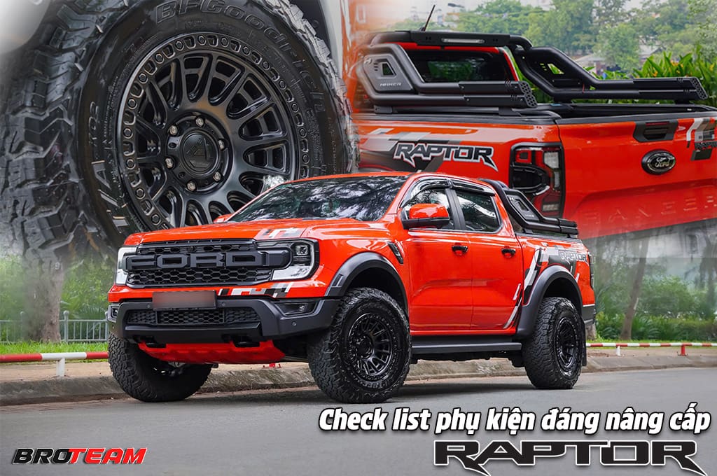 Check list phụ kiện Ford Ranger Raptor đáng nâng cấp