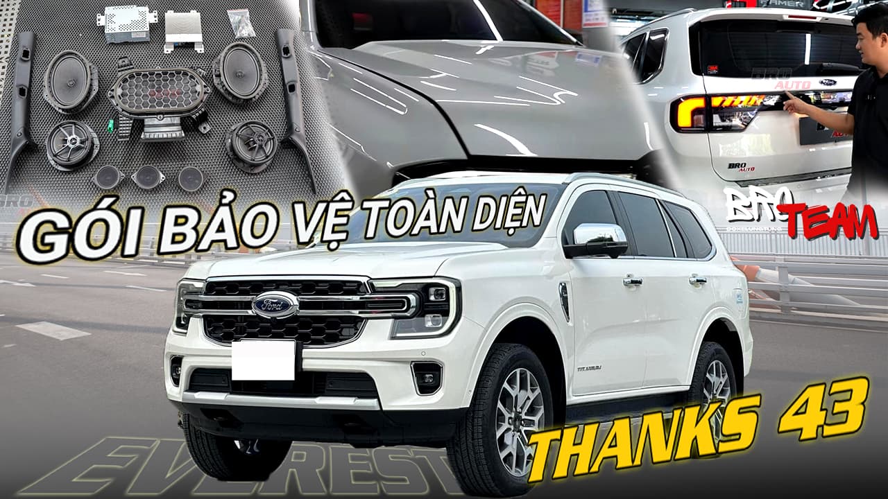 Ford Everest nâng cấp gói bảo vệ chất lượng cao