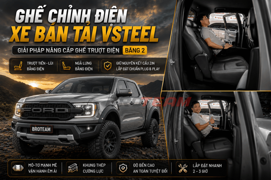 Ghế chỉnh điện bán tải Vsteel giải pháp nâng cấp trượt điện băng 2