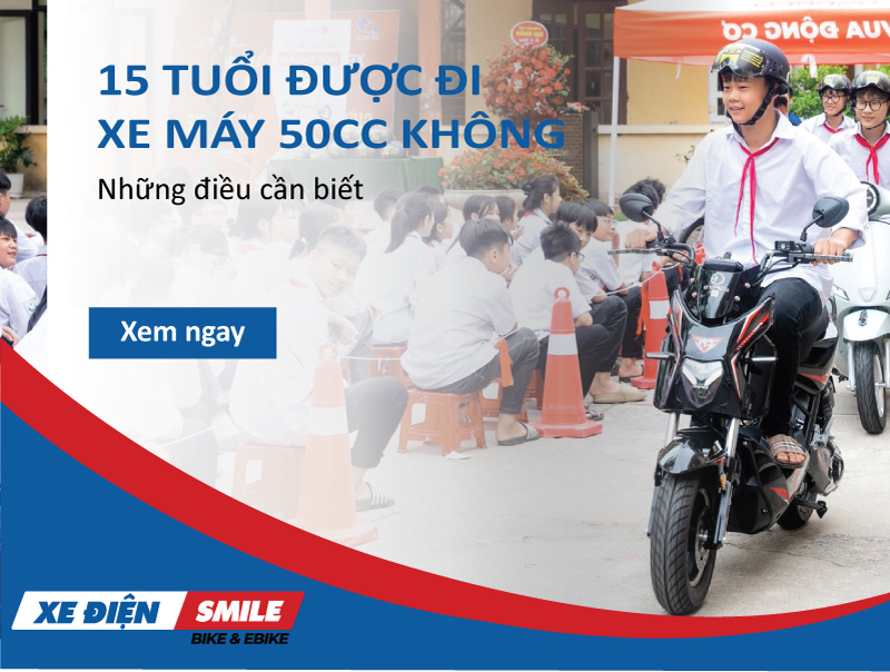15 tuổi được đi xe máy 50cc không? Những điều cần biết
