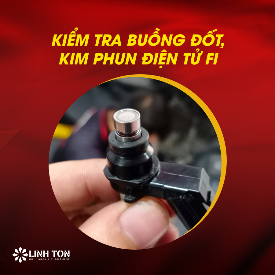 Kiểm tra buồng đốt, kim phun điện tử FI