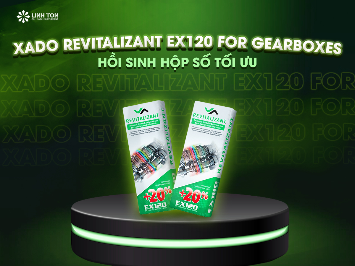 Công dụng chống hú thần kỳ của phụ gia XADO REVITALIZANT EX120 FOR GEARBOXES - Linh Tôn Store - 350a Trịnh Đình Trọng, Hoà Thạnh, Tân Phú - NHOT.LINHTON.VN