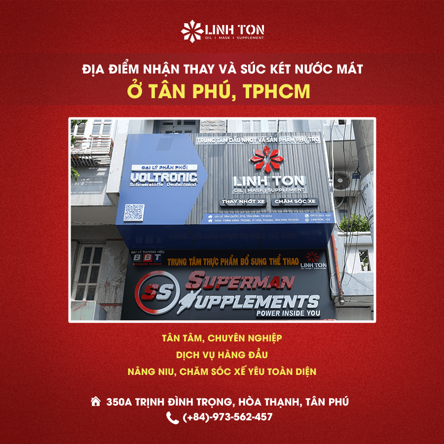 Địa điểm nhận thay và súc két nước mát ở Tân Phú, TPHCM - LINH TON STORE - 350A TRỊNH ĐÌNH TRỌNG, HOÀ THẠNH, TÂN PHÚ