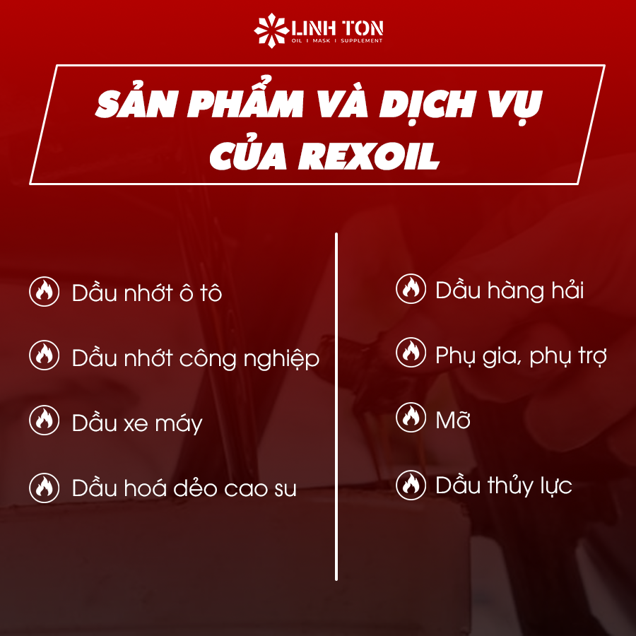 Thương hiệu dầu Rexoil có gì đặc biệt