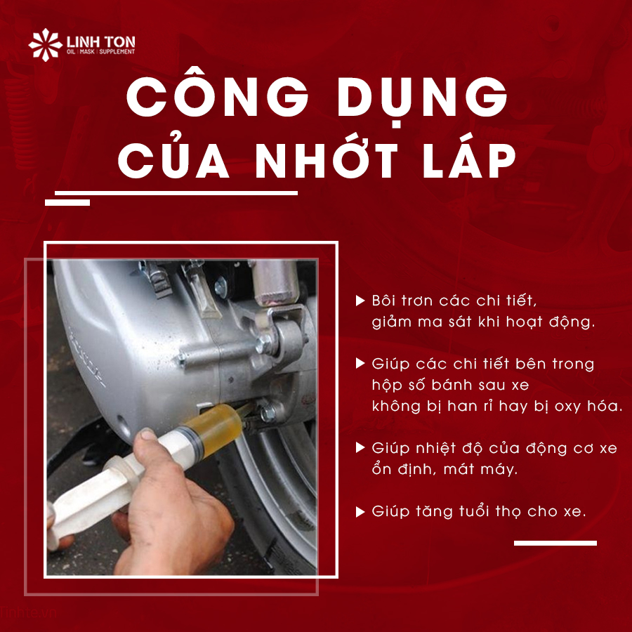 Nhớt láp là gì và công dụng