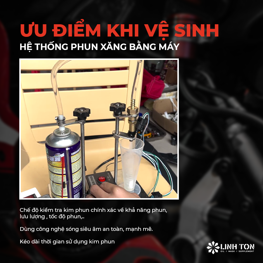 Ưu điểm khi vệ sinh hệ thống phun xăng bằng máy - Linh Ton Store - 350a Trịnh Đình Trọng, Hoà Thạnh, Tân Phú - NHOT.LINHTON.VN