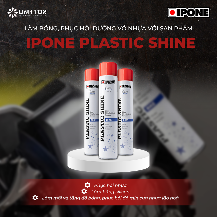 Làm bóng, phục hồi dưỡng vỏ nhựa với sản phẩm Ipone Plastic Shine