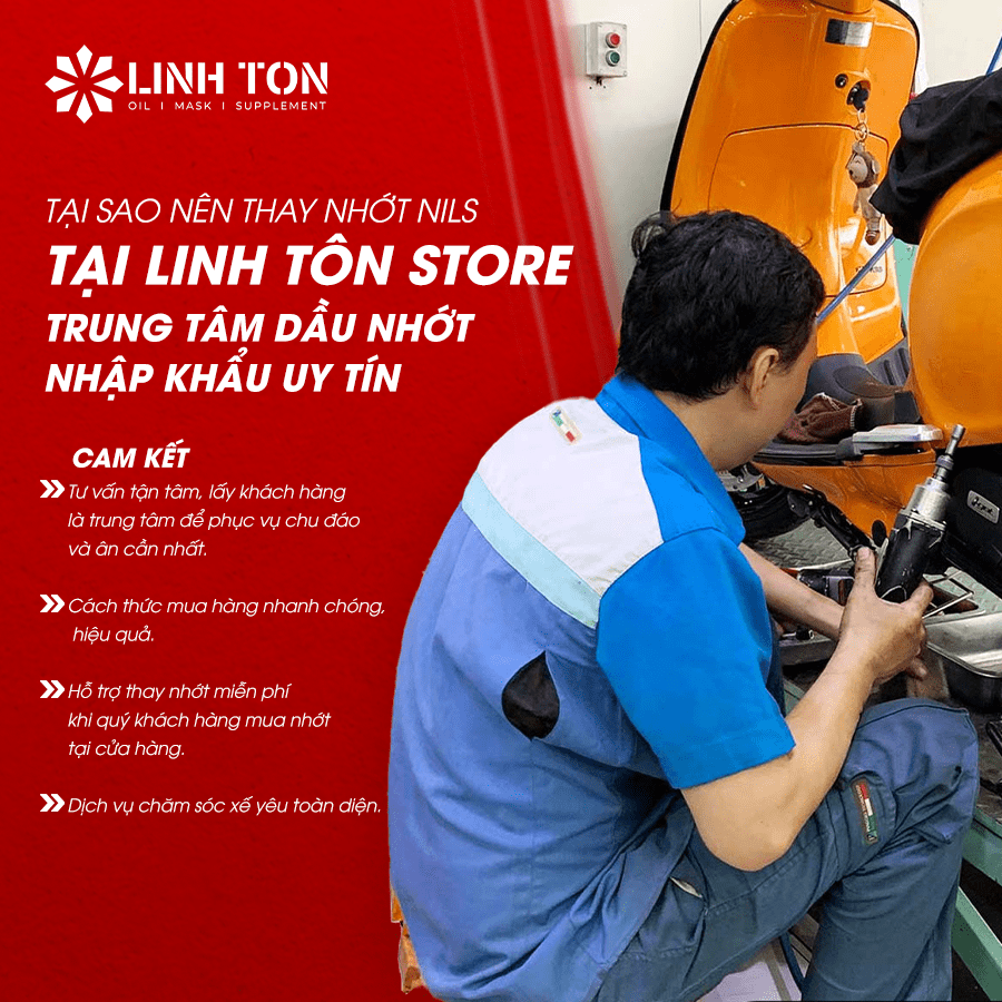 Những ưu điểm khi thay nhớt nhập khẩu NILS tại Linh Tôn Store - Linh Tôn Store - 350a Trịnh Đình Trọng, Hoà Thạnh, Tân Phú - NHOT.LINHTON.VN
