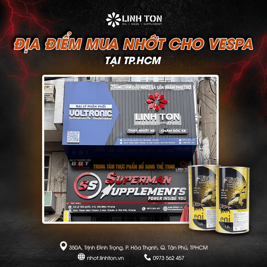 Địa điểm mua nhớt cho vespa tại TPHCM - Linh Tôn Store - 350a Trịnh Đình Trọng, Hoà Thạnh, Tân Phú, TPHCM