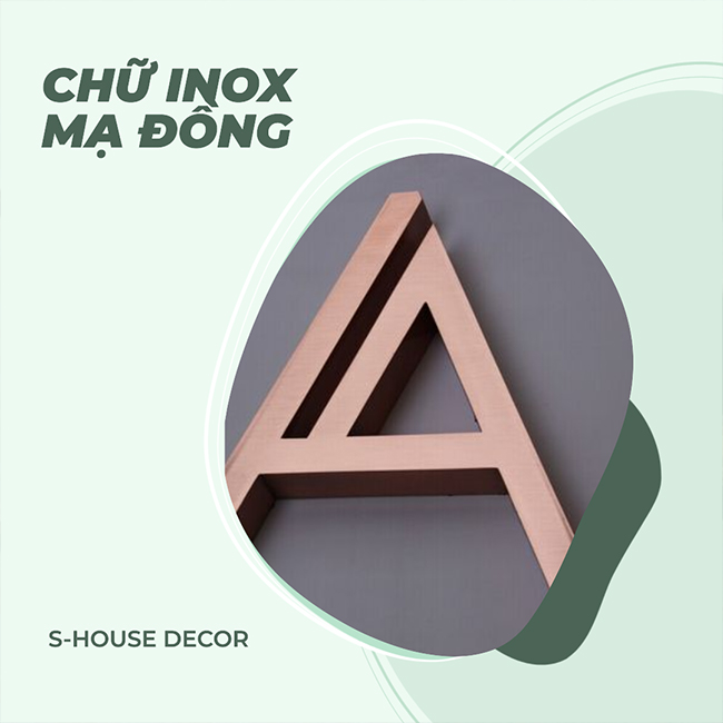 Chữ inox mạ đồng có bề mặt bóng sáng, chống gỉ sét và ăn mòn