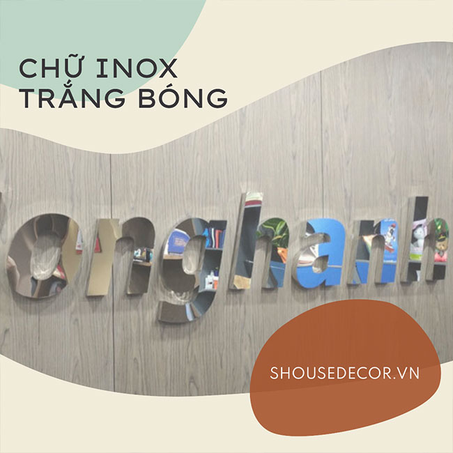 Chữ inox trắng bóng là loại chữ nổi có bề mặt phản xạ ánh sáng tốt, tạo hiệu ứng sang trọng và nổi bật