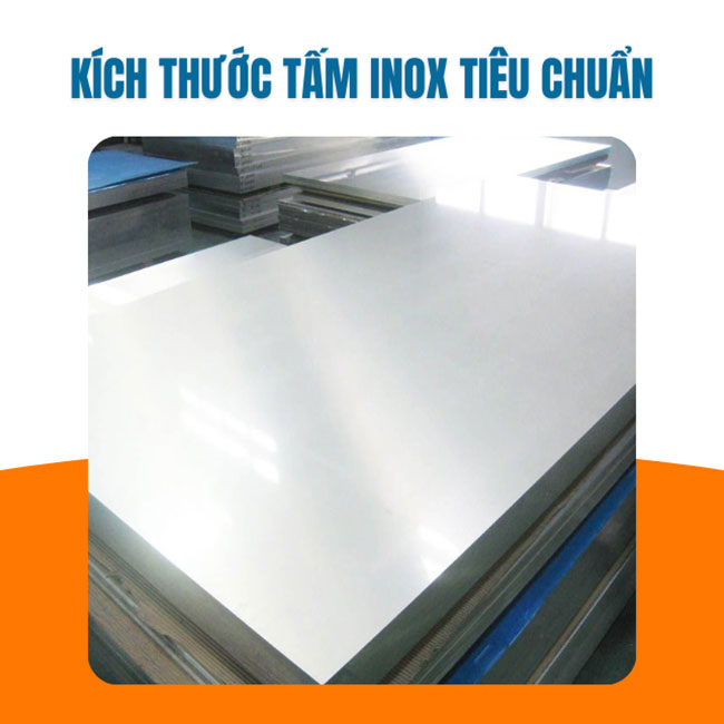 Tìm hiểu kích thước tấm inox tiêu chuẩn