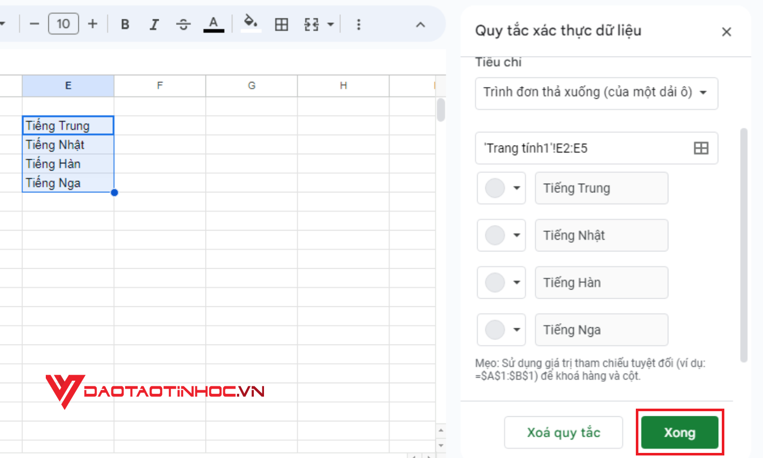 Cách tạo lựa chọn trong Google Sheet từ dữ liệu có sẵn - Bước 6